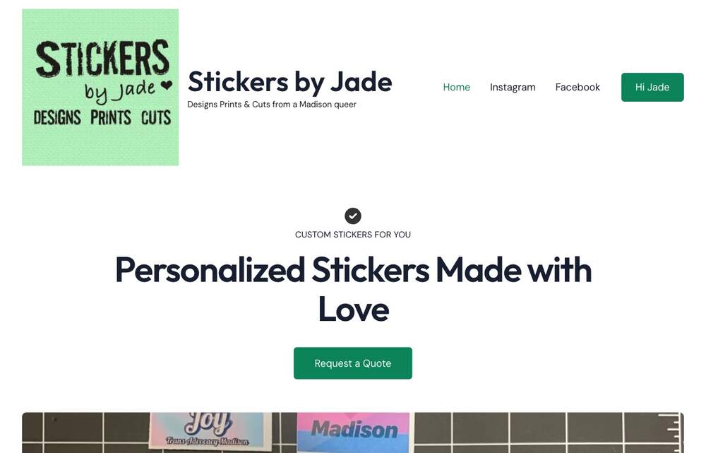 Stickers by Jade storefront with a textured green logo block and a bold headline reading Personalized Stickers Made with Love, plus a Request a Quote button.